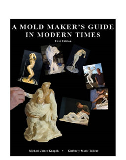 A Mold Makers Guide